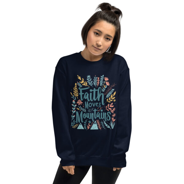 Faith Moves Mountains Unisex Sweatshirt - Image 3