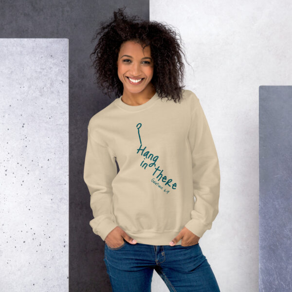 Hang in there Unisex Sweatshirt - Image 4