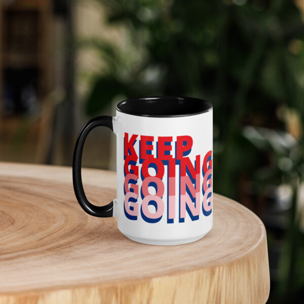 Keep Going Mug with Color Inside - Image 6