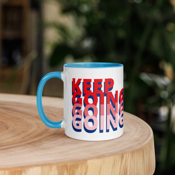 Keep Going Mug with Color Inside - Image 14