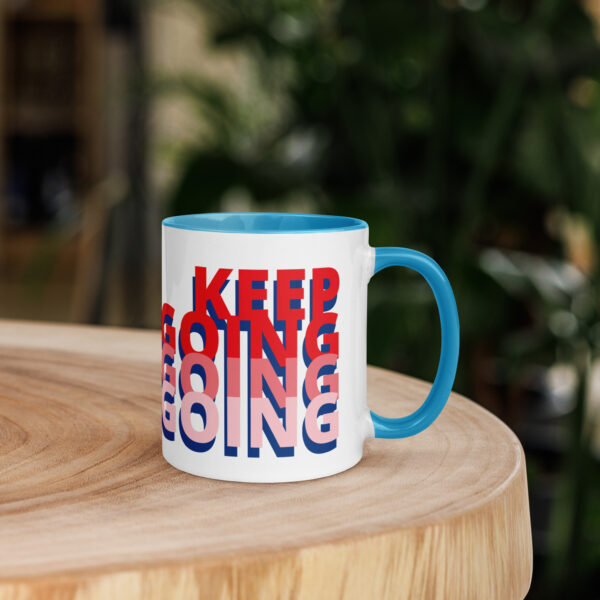 Keep Going Mug with Color Inside - Image 15