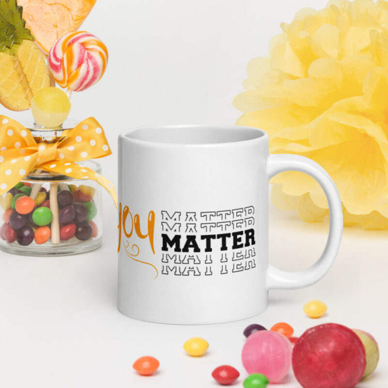 You Matter White glossy mug