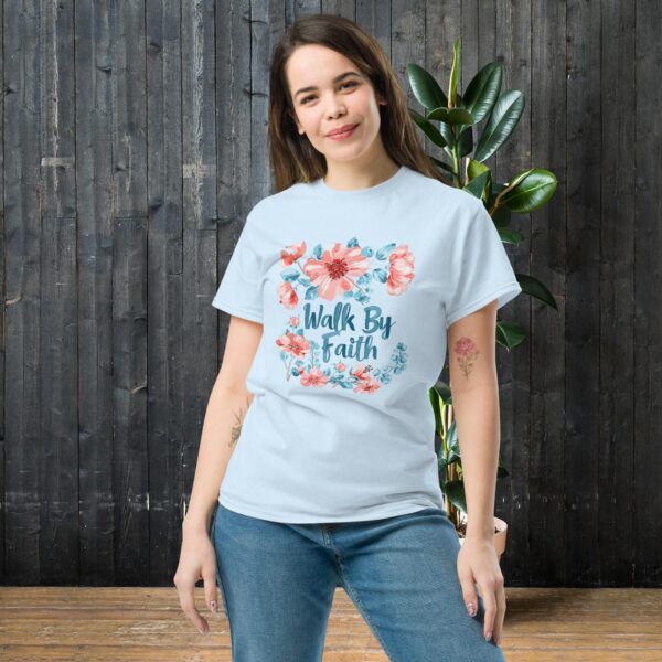 Walk by Faith Unisex classic tee - Image 2