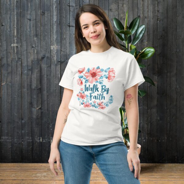 Walk by Faith Unisex classic tee - Image 6