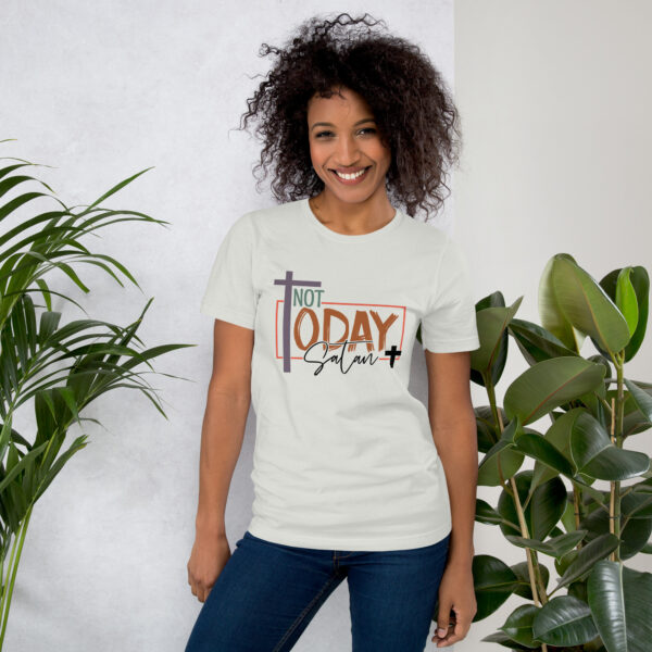 Not Today Satan Unisex t-shirt - Image 4