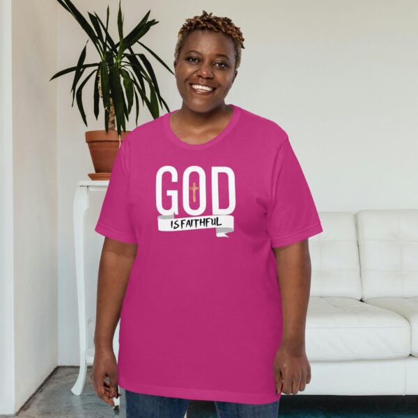 God is Faithful Unisex t-shirt