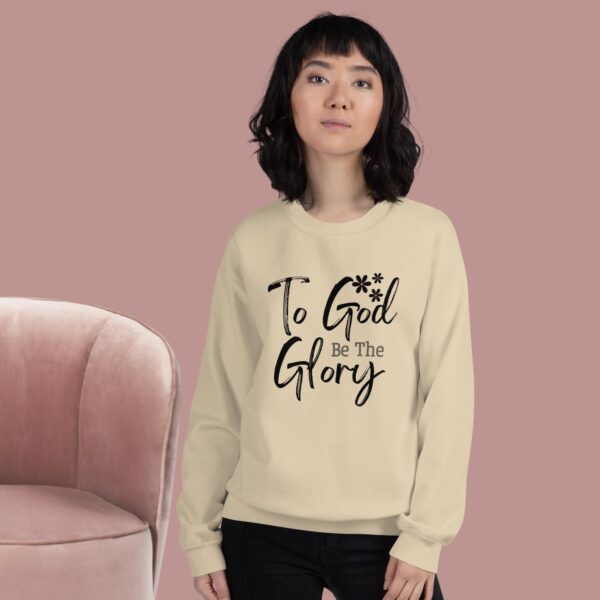 To God Be The Glory Unisex Sweatshirt - Image 5