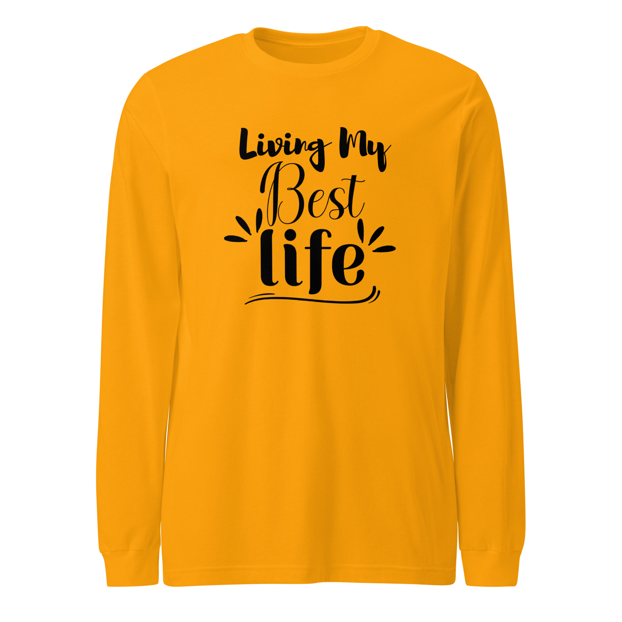 Living My Best Life Unisex Long Sleeve Tee - Image 4