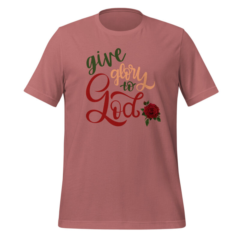 Give Glory to God Unisex t-shirt
