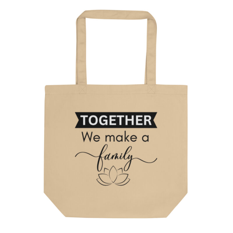 Together We Make a Family Christian Tote Bag
