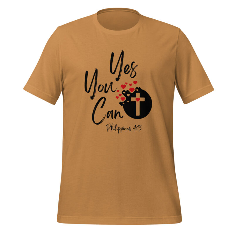 Yes You Can Unisex t-shirt