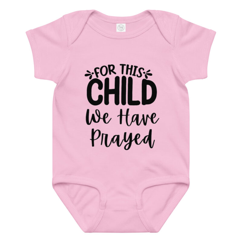 For this child we have prayed onesie