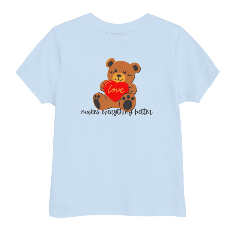 Love Makes Everything Better Toddler Shirt