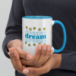 Dream Christian coffee mug