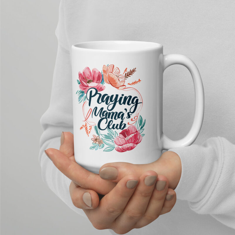 Praying mama's club Christian coffee mug